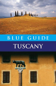 Blue Guide: Tuscany