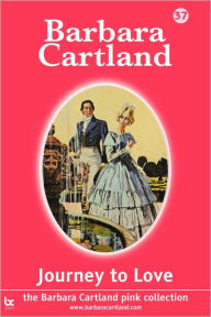 Title: Journey To Love (Large Print), Author: Barbara Cartland
