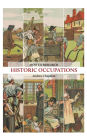 How to Research Historic Occupations: A guide for family history researchers