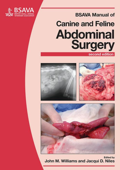 BSAVA Manual of Canine and Feline Abdominal Surgery / Edition 2