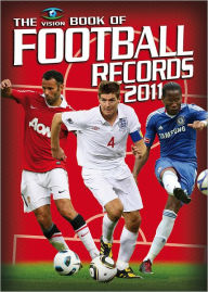 The Vision Book of Football Records 2011