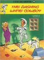 The Dashing White Cowboy (Lucky Luke Adventure Series #14)