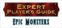 D20 Expert Player's Guide: Epic Monsters