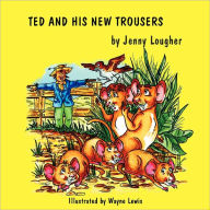 Ted And His New Trousers