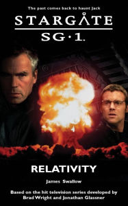 Title: Stargate SG-1 #10: Relativity, Author: James Swallow