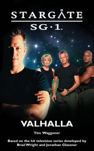 Title: Stargate SG-1 #14: Valhalla, Author: Tim Waggoner