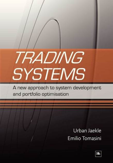 Urban jaekle emilio tomasini trading systems pdf