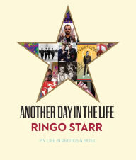 Free french textbook download Another Day In The Life by Ringo Starr, David Lynch, Henry Diltz