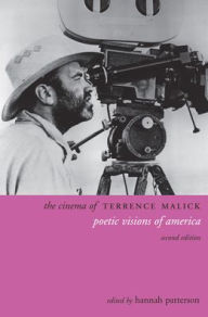 The Cinema of Terrence Malick: Poetic Visions of America, Second Edition / Edition 2
