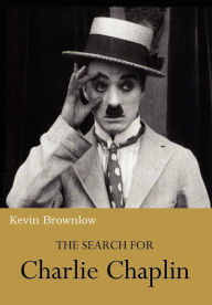 The Search For Charlie Chaplin