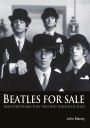 Beatles For Sale: How everything they touched turned to gold