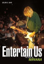 Entertain Us: The rise of Nirvana