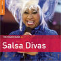 The Rough Guide To Salsa Divas