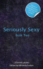 Seriously Sexy 2