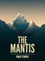 The Mantis: A mountaineering novel