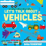 Title: Let's Talk About Vehicles, Author: Britta Teckentrup