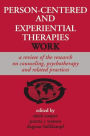 Person-Centered and Experiential Therapies Work
