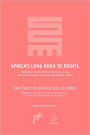 Africa's Long Road To Rights