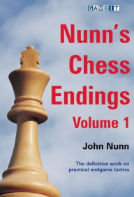 Title: Nunn's Chess Endings volume 1, Author: John Nunn