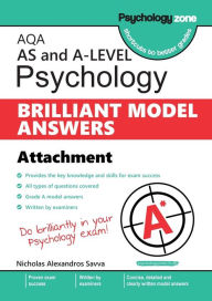 Title: AQA Psychology BRILLIANT MODEL ANSWERS: Attachments: AS and A-level, Author: Nicholas Savva