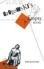 Grotowski's Empty Room: A Challenge to the Theatre