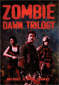 Title: Zombie Dawn Trilogy, Author: Michael G. Thomas