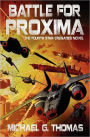 Battle For Proxima (Star Crusades, Book 4)