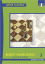 Boost Your Chess 3: Mastery