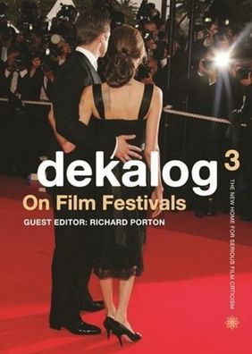 Dekalog 3: On Film Festivals