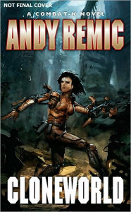 Cloneworld (Combat-K Series #4)