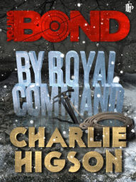 Title: By Royal Command, Author: Charlie Higson