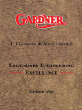 Gardner: L. Gardner & Sons Limited: Legendary Engineering Excellence