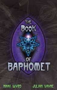 Title: The Book of Baphomet, Author: Julian Vayne