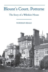 Title: Blount's Court, Potterne, Author: Norman Beale