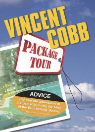 Title: The Package Tour Industry Edition 1, Author: Vincent Cobb