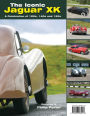Iconic Jaguar XK: A Celebration of 120s, 140s and 150s