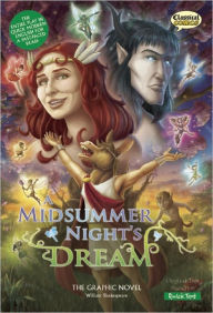 Title: A Midsummer Night's Dream: The Graphic Novel, Quick Text, Author: William Shakespeare