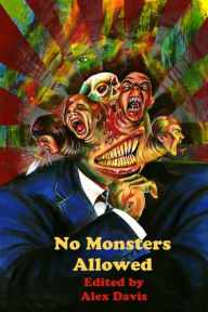 Title: No Monsters Allowed, Author: Alex Davis