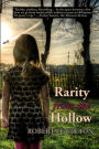 Rarity from the Hollow