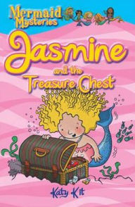 Jasmine and the Treasure Chest. by Katy Kit
