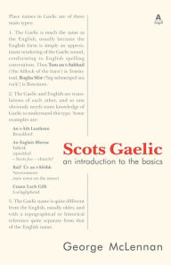 Title: Scots Gaelic: an introduction to the basics, Author: George McLennan