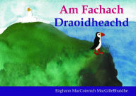 Title: Am Fachach Draoidheachd, Author: Ewen Mackenzie-Bowie