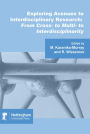 Exploring Avenues to Interdisciplinary research: From Cross- to Multi- to Interdisciplinarity