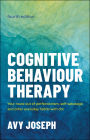 Cognitive Behaviour Therapy: Your Route out of Perfectionism, Self-Sabotage and Other Everyday Habits with CBT