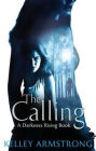 The Calling (Darkness Rising Series #2)
