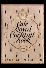 Title: Cafe Royal Cocktail Book, Author: Frederick Carter