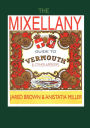 The Mixellany Guide To Vermouth & Other Ap Ritifs