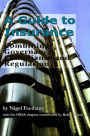A Guide to Insurance: Combining Governance, Compliance and Regulation