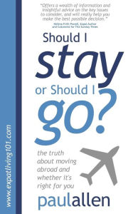 The Truth About Moving Abroad And Whether It's Right For You