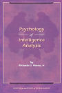 The Psychology Of Intelligence Analysis